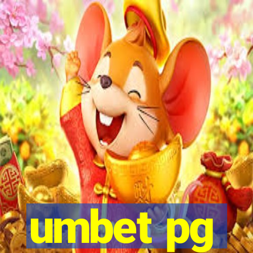 umbet pg